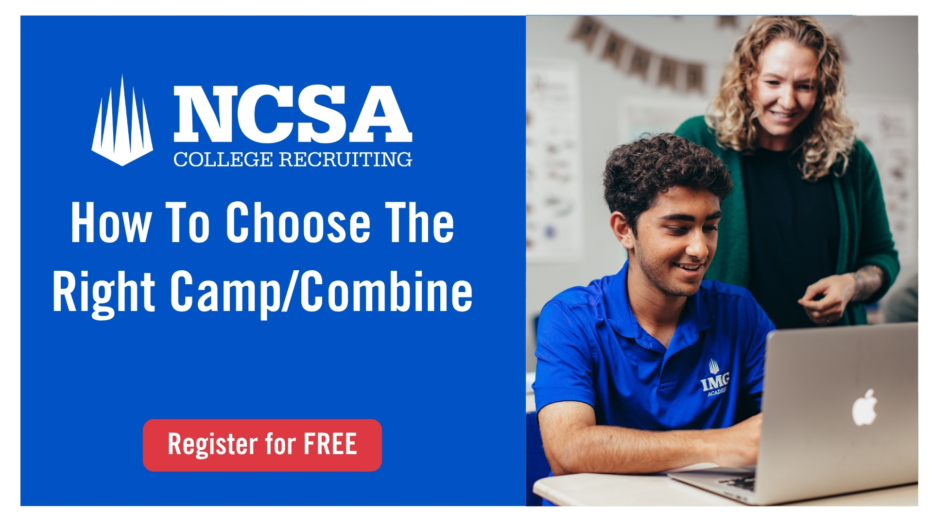 How to Choose the Right Camp/Combine